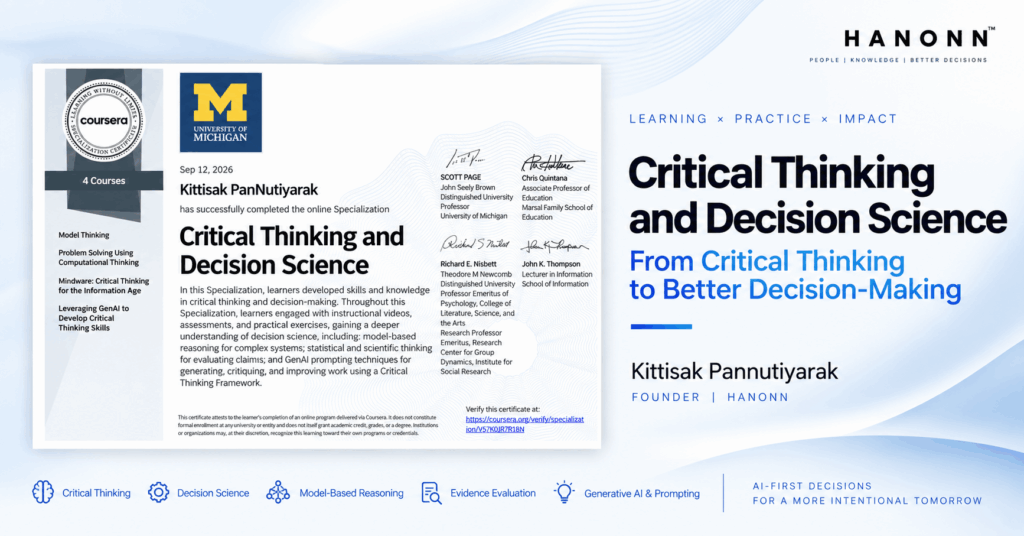 Kittisak Pannutiyarak - Critical Thinking and Decision Science Specialization Certificate - University of Michigan